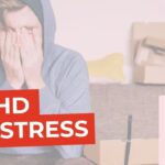 ADHD Goals ADHD & Stress