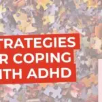 5 Strategies for Coping with ADHD