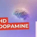 ADHD & Dopamine