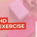 ADHD Goals ADHD & Exercise