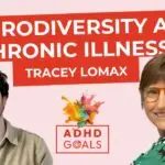 Neurodiversity and Chronic Illness | Tracey Lomax
